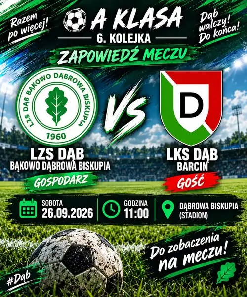 LKS „Dąb” Barcin 1963 zagra w sobotę w Dąbrowie Biskupiej