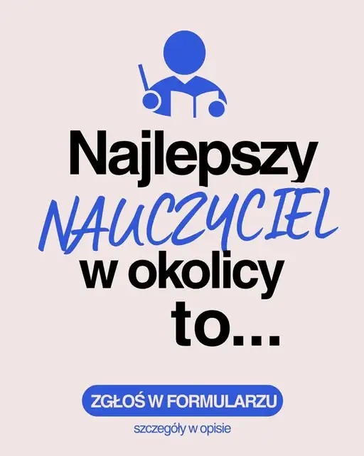 Plebiscyt na Najlepszego Nauczyciela 2026 – zgłoś swojego kandydata