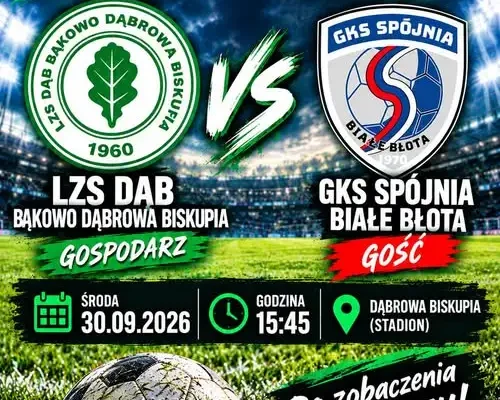 Mecz pucharowy w Dąbrowie Biskupiej – zaproszenie dla kibiców