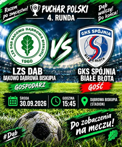 Mecz pucharowy w Dąbrowie Biskupiej – zaproszenie dla kibiców