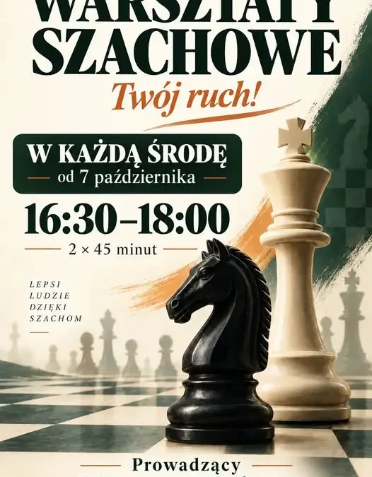 Warsztaty szachowe w Gniewkowie wracają – start 7 października