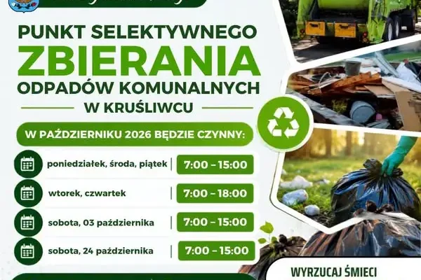 Harmonogram pracy Punktu Selektywnej Zbiórki Odpadów w Kruśliwcu na październik 2026