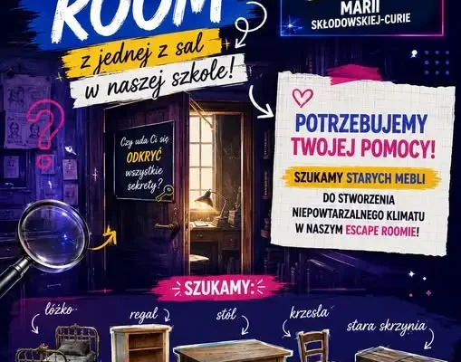 Szkoła w Janikowie tworzy Escape Room o Marii Skłodowskiej-Curie i prosi o pomoc w zbieraniu rekwizytów