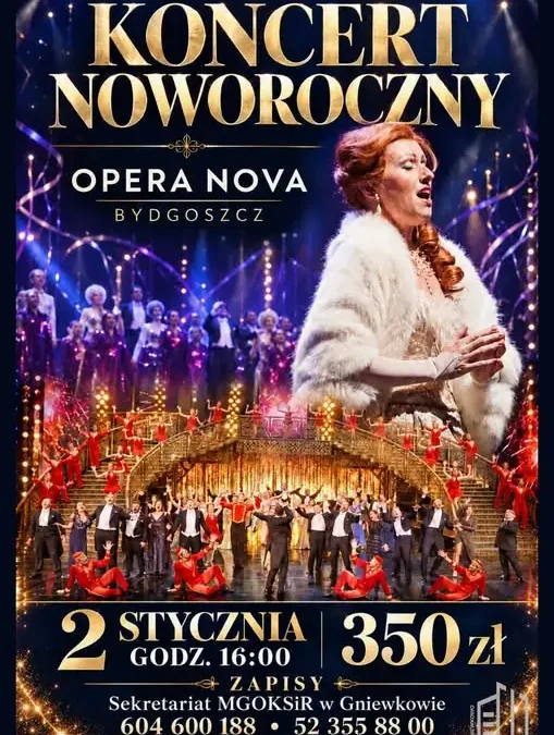 Gniewkowo: Zapisy na wyjazd na noworoczny koncert Opery Nova w Bydgoszczy