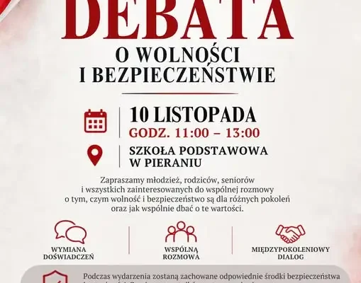 Pieranie: międzypokoleniowa debata o wolności i bezpieczeństwie przed 11 listopada