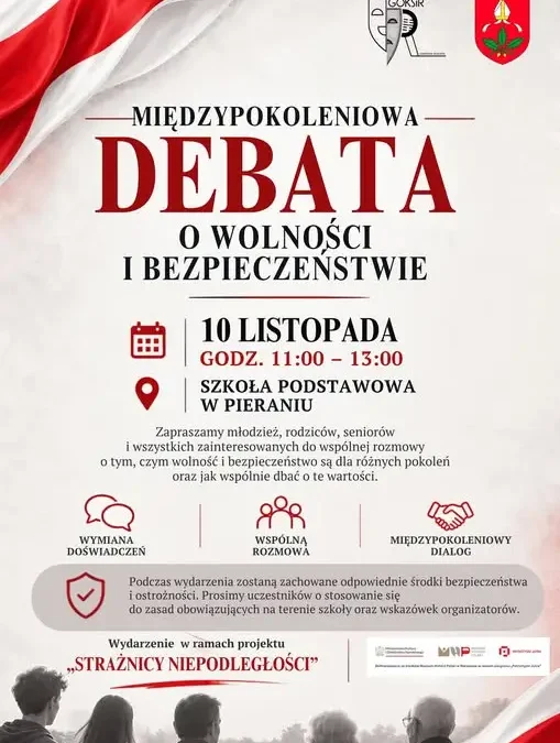 Pieranie: międzypokoleniowa debata o wolności i bezpieczeństwie przed 11 listopada