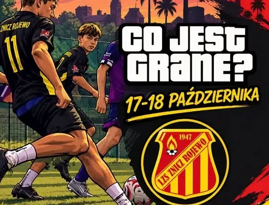 Weekend pełen futbolu – sprawdź harmonogram meczów naszych drużyn