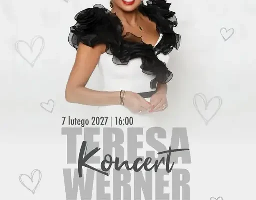 Teresa Werner wystąpi w Janikowie – koncert 7 lutego 2027
