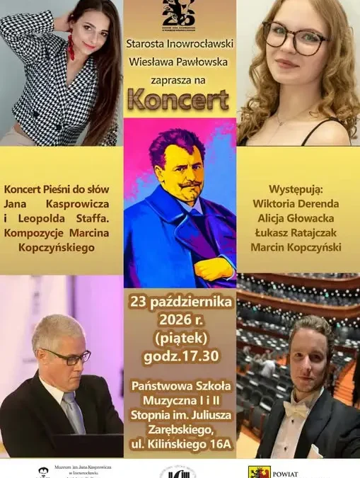 Koncert pieśni Kasprowicza i Staffa w Inowrocławiu – już dziś