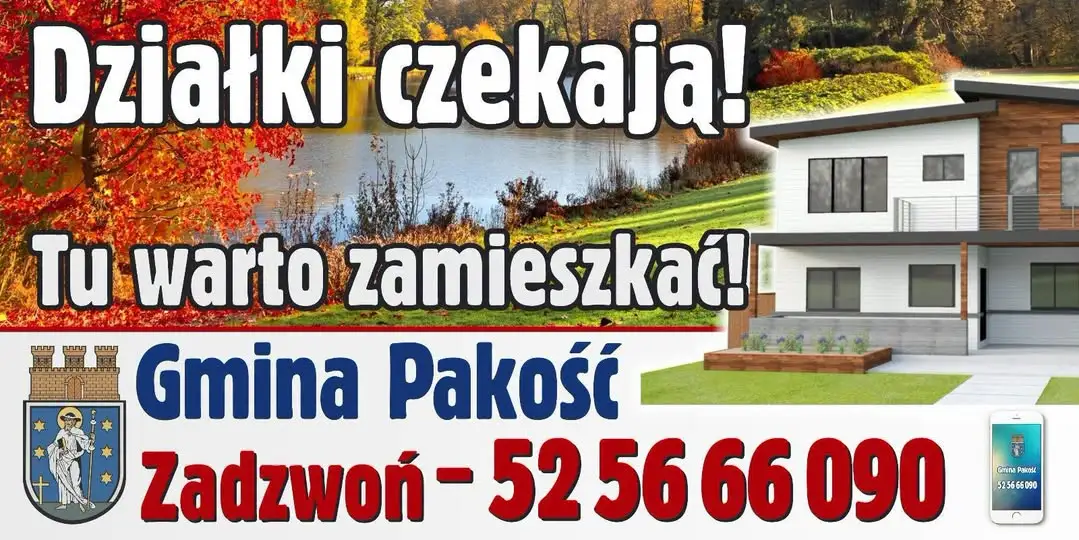 Gmina Pakość zachęca do zakupu działek budowlanych