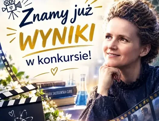 Konkurs filmowy o Marii Skłodowskiej-Curie rozstrzygnięty – znamy laureatów