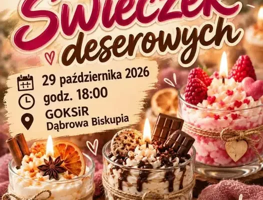 Warsztaty świeczek deserowych w GOKSiR Dąbrowa Biskupia – 29 października